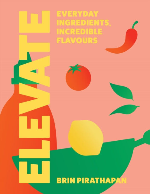 Elevate cookbook cover by Brin Pirathapan
