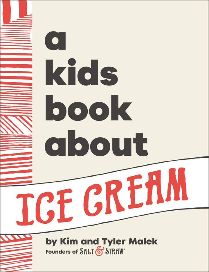 A Kids Book About Ice Cream cookbook cover by Kim Malek, Tyler Malek