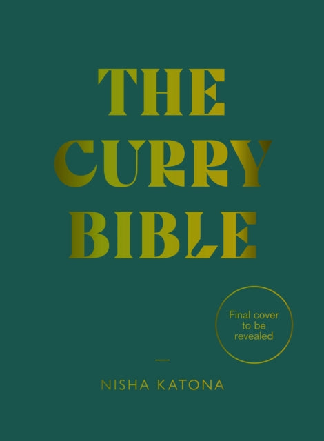 The Curry Bible cookbook cover by Nisha Katona