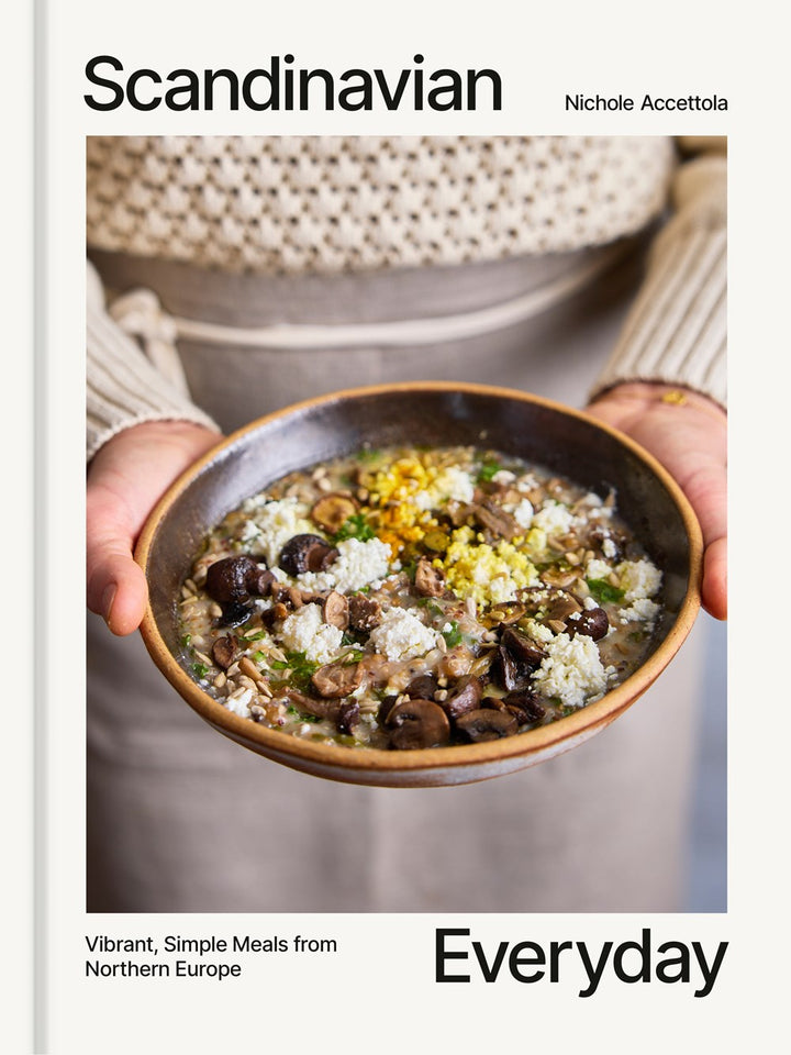 Scandinavian Everyday: Vibrant, Simple Meals from Northern Europe cookbook cover by Nichole Accettola