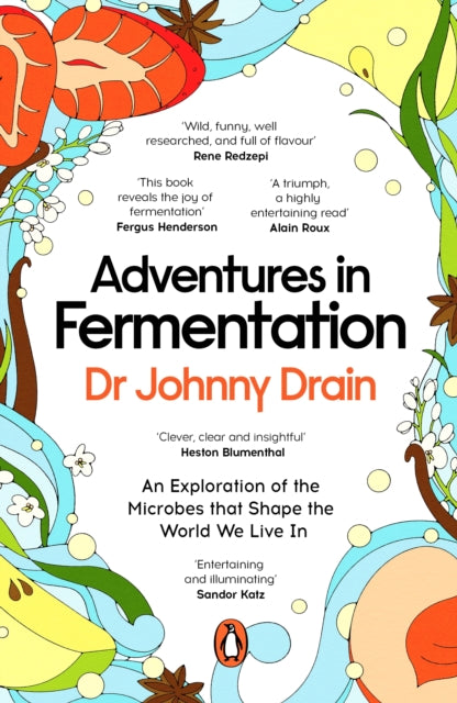 Adventures in Fermentation cookbook cover by Dr Johnny Drain