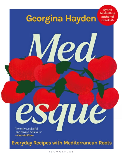 Medesque: Everyday Recipes with Mediterranean Roots cookbook cover by Georgina Hayden